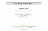 Crafting Definitions - WordPress.com · Crafting Definitions. Phillip Rogaway. University of California, Davis, USA. spotniq (Symmetric Proof Techniques) 30 July 2018. Bertinoro,