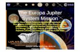 The Europa Jupiter System Mission - rssi.ru€¦ · The Europa Jupiter System Mission Michel Blanc (Ecole Polytechnique),Bob Pappalardo ... Optical Lightning Detector X-ray spectrometer