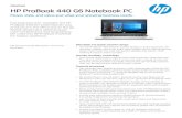 HP ProBook 440 G6 Notebook PCh20195. · Dat a s h e e t HP ProBook 440 G6 Notebook PC Power, st yle, and value-just what your growing business needs. Full-featured, thin, and light,