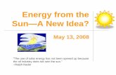 Energy from the Sun—A New Idea?education.cnsi.ucsb.edu › inscites › ece-94r › docs › ...May 13, 2008  · zRemoval of solar panels from White House roof by Reagan administration: