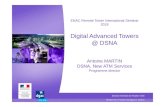 Digital Advanced Towers @ DSNA · ENAC Remote Tower International Seminar 2018 Digital Advanced Towers @ DSNA Antoine MARTIN DSNA, New ATM Services Programme director. Ministère