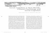 Social Cognition in Real Worlds: Cultural Psychology and ... 22_2.pdf · Despite cultural psychology’s nagging reminders about non-universality and its unfamiliar dis-course about