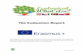 The Evaluation Reportecoproject-erasmusplus.eu › content › ecology_report › ecology_report.pdfThe Evaluation Report This project has been funded with support from the European