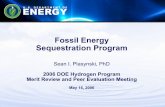 Fossil Energy Sequestration Program · 2 Capture DE-PS26-06NT42829 ‘Novel Technology and Commercially Focused Approaches to CO2 Capture and Separation for Existing and Future Carbon