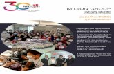 MILTON GROUPChallenges And Opportunities In The Healthcare Industry 醫療保健行業的挑戰與機遇 A Remarkable Year For Milton Technologies & KRAIBURG Relastec To Celebrating