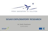 SESAR EXPLORATORY RESEARCH · machine interaction, integration of RPAS or highly ... into account environmental considerations, airborne and ground MET capabilities integration in