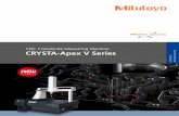 CRYSTA-Apex V Series COORDINATE MEASURING MACHINES › pdf › productinfo › cmm › ... · The CRYSTA-Apex V Series is a new generation CNC coordinate measuring machine that helps