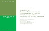 Baseline Considerations in Designing REDD+ Pilot Projects ... · Baseline Considerations in Designing REDD+ Pilot Projects: Evidence from Nepal 1. Introduction Reducing emissions