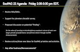 ExoPAG22 Agenda: Friday 2:30-3:30 pm ... - exoplanets.nasa.gov · Credit: NASA • Chairs:Victoria Meadows (UW/NExSS/ExoPAG), Kathy Mandt(JHU/APL/OPAG) • Goal:To provide a forum