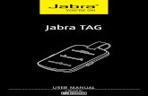 Jabra TAG/media/Product Documentation... · 1 . Turn on the Jabra Tag . (Press and the Multi-function button for 4 seconds) . 2 . Activate Bluetooth on your mobile phone, and select