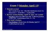 Exam 3Exam 3 Monday April 15Monday April 15! · The “quantum” of electromagnetic energy is called the photon. Energy carried by a single photon isEnergy carried by a single photon