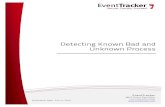 Detecting Known Bad and Unknown Process - EventTracker€¦ · Detecting Known Bad and Unknown Process . How to – Detect Known Bad and Unknown Process 1 About this Guide: In the