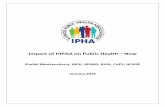 Impact of HIPAA on Public Health - Home Page - IPHA › content › uploads › Events › Impact of HIPAA … · Illinois Public Health Association Impact of HIPAA on Public Health—Now