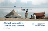 Global Inequality - Trends and Issues - UNU-WIDER · •Absolute inequality measures show global inequality increased substantially during the period 1975-2010 – growth in income