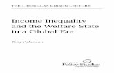 Income Inequality and the Welfare State in a Global Era€¦ · Income Inequality and the Welfare State in a Global Era Tony Atkinson INTRODUCTION G lobalization and inequality are