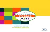 AFRICAN AMERICAN CULTURAL CENTER · AFRICAN AMERICAN CULTURAL CENTER COMMUNITY PUBLIC ART INSTALLATION REUEST FOR PROPOSAL / CITY OF VIRGINIA BEACH2 III. THE VISION + WHAT WE’RE