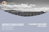 IIT Guwahati - iitg.ac.in · PLACEMENT BROCHURE 2015-2016 IIT Guwahati Indian Institute of Technology Guwahati. from the Head of the Department ... IBM-GBS IMPETUS IOCL ITC JINDAL