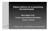 Observations of a practicing dermatologist · Observations of a practicing dermatologist I have no conflicts of interest. On how bacteria can be our friends and help us fight inflammation