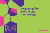 Material for Micro LED Technology › research › science-space › ...Color stability at high driving current in a LED package Merck‘s Novel Optical Binder: less color shift after
