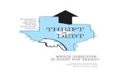 An Appeal to the Texas Texas Thrift Coalition Thrift OR Debt? · An Appeal to the Texas Legislature from the Texas Thrift Coalition Which Direction is Right for Texas? Christian Life