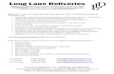 Long Lane DeliveriesLong Lane Deliveries National chilled and frozen distribution and storage Tel 01698 539940 Fax 01698 769377 email admin@longlanedeliveries.co.uk Belgowan Street,