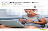 The impact of COVID-19 on beauty retail - Mintel...THE IMPACT OF COVID-19 ON BEAUTY RETAIL In-person elements of beauty retail will be forced to evolve amidst the global health crisis.