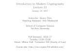Introduction to Modern Cryptography Lecture 13 January 24 ...tau-crypto-f16.wdfiles.com/local--files/course-schedule/Crypto2016_1… · Introduction to Modern Cryptography Lecture