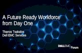 A Future Ready Workforce from Day One - Dell › content › dam › uwaem › ... · 2017-10-26  · A Future Ready Workforce from Day One ... data/settings migration • 30-day