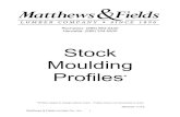 Stock Moulding Profiles - Matthews and Fieldsmatthewsandfields.com/wp-content/uploads/2015/01/MF-Mouldings … · Matthews & Fields Lumber Co., Inc. 1 Rochester- (585) 663-0430 Henrietta-