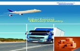 EXPRESS DELIVERY SERVICES - EICI IndiaExpress Delivery Services (EDS) refers to the door-time bound to-door transportation and delivery of documents, gifts, parcels, spare parts, reports,
