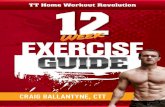 TT HWR 12-Week Exercise Guide | 1 - Amazon S3 · 2014-10-31 · TT HWR 12-Week Exercise Guide | 1 © CB Athletic Consulting, Inc. —