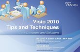 Visio 2010 Tips and Techniques - Visibility.bizsharepoint.visibility.biz/visibility.biz/Shared... · Visio 2010 diagrams can be connected to multiple data sources including Microsoft
