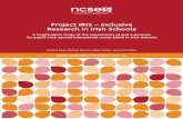 Project IRIS – Inclusive Research in Irish Schools · 6.3.1 School Capacity to Support Pupils with Special Educational Needs 112 6.3.2 Positive Attitudes of School Personnel 113