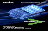 An Accenture Point of View The Eureka Moment/media/accenture/... · packet switching to a world-wide network is well known, it took the ... water, everywhere, nor any drop to drink