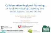 A Tool for Helping Gateway and Small Resort Towns Thrive › documents › rmlui › conference › powerpoint… · A Tool for Helping Gateway and Small Resort Towns Thrive Danya