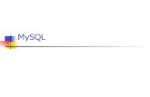 MySQL - kuliah.unnes.ac.idkuliah.unnes.ac.id/~hardy/mysql/MySQL-komlan.pdf · mysql>flush privileges ! Reloads the privileges from the grant tables in the database mysql ! An alternative
