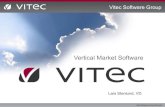 Vitec - Vertical Market Software · Vitec Software Group AB (publ) Vitec Short Facts VITEC SHORT FACTS Software company with industry-specific solutions Founded in 1985 by Lars Stenlund