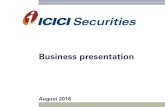 Business presentation...ICICI Securities: Natural beneficiary of transforming savings environment 3 2nd largest non - bank mutual fund distributor# Largest equity broker in India*