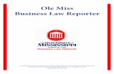 Ole Miss Business Law Reporter › assets › February-Reporter.pdf · 2014-03-03 · Ole Miss Business Law Reporter | Vol. 1, No. 1| February 2014 THE REPORTER Vol. 1, No. 1| February