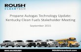Propane Autogas Technology Update: Kentucky Clean Fuels ... › wp-content › uploads › ...Kentucky Clean Fuels Stakeholder Meeting September 2015 Total Cost of Ownership. Vehicle