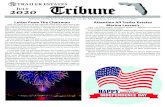 Trailer esTaTes Tribune · TRAILER ESTATES TRIBUNE AND CALENDAR The 1st of the month is the deadline for items to be printed in the next issue. Please have all notices and dates of