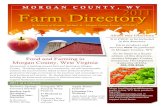 MORGAN COUNTY, WV Farm Directory 2011 › resources › MCFarmDir2011.pdf · Farm Directory 2011 In Memory of Kenneth Michael, Sr., Morgan County Farmer, 1929-2011 James & Brad Michael