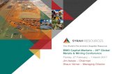 BMO Capital Markets 26 Global Metals & Mining Conference · BMO Capital Markets –26th Global Metals & Mining Conference Florida, 27 February –1 March 2017 ... Syrah Resources,