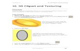 10. 3D Clipart and Texturing - TCAPS Moodlemoodle.tcaps.net/.../ArtCam_10-3DClipartandtexture.pdf · 10. 3D Clipart and Texturing ArtCAM Pro 5.5 102 Issue ArtCAM-P 5.5 • Generate