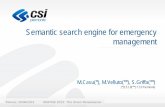 Semantic search engine for emergency management€¦ · emergency management . Information Systems supporting this kind of activity, in fact, must access external data sources, selecting