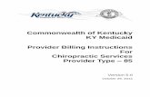 Commonwealth of Kentucky KY Medicaid Provider Billing ... › services › eprocurement › Documents › Medic… · Commonwealth of Kentucky KY Medicaid Provider Billing Instructions