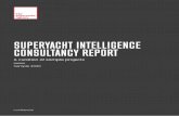 SUPERYACHT INTELLIGENCE CONSULTANCY REPORT superyacht market, while the Superyacht Events division organises,