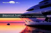 Beyond fuel. - marine.wfscorp.comSuperyacht industry for over 25 years • We have arranged the supply of over 700 million litres of fuel to Superyachts in over 2,000 ports in 48 countries
