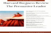 ON The Persuasive Leaderdl.booktolearn.com › ...harvard_business_review_on...In Harvard Business Review on the Persuasive Leader, you'll discover techniques to hone your persuasive