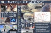 BATTLE OF MIDWAY - United States Navy...BATTLE OF MIDWAY U.S. Involvement in World War II Battle of Midway: The Turning Point Victory at Midway: Impact on World War II Results of the
